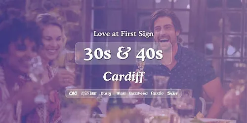 Cardiff Singles Night, 30s & 40s | Bootlegger | Love at First Sign at The Bootlegger