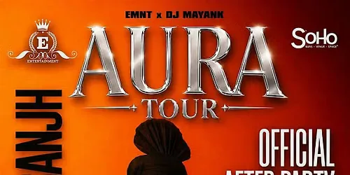 Diljit Dosanjh AURA Tour | OFFICIAL After Party @ SoHo
