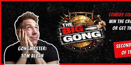 The Big Gong Show