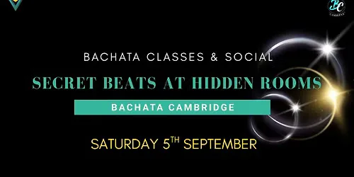 Secret Beats At Hidden Rooms - Bachata Cambridge at Hidden Rooms