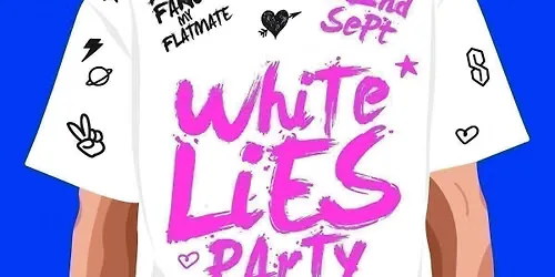 WHITE LIES PARTY🤥 (PART OF FRESHERS FEST 26) at Multiple Venues