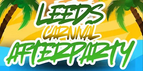 - Leeds Carnival After Party at Society Leeds