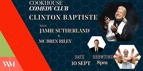 Cookhouse Comedy Club featuring Clinton Baptiste at Daresbury Showground