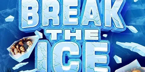 BREAK THE ICE🧊 (PART OF FRESHERS FEST 26) at Multiple Venues