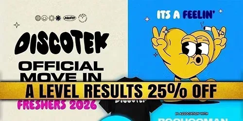 A-LEVEL RESULTS 25% OFF SALE TICKET 🎓 ⚠️ 24 HOURS ONLY! ⚠️ SHEFFIELD FRESHERS DISCOTEK 2026 ⚡️ Official Student Partners with BoohooMAN 👕 Free T-Shirt with Every Ticket - Sold Out 15 Years Running! at Electric Studios