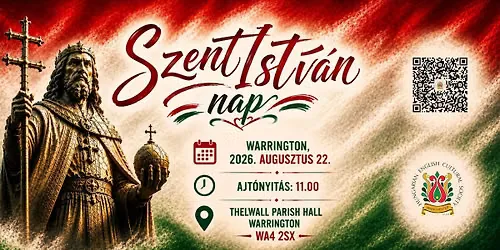 👑 Szent István-napi Családi Nap 🇭🇺 at Thelwall Parish Hall