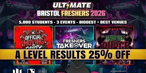 A-LEVEL RESULTS 25% OFF SALE TICKET 🎓 ⚠️ 24 HOURS ONLY! ⚠️ ULTIMATE BRISTOL FRESHERS 2026 ⚡️ Official Student Partners with BoohooMAN 👕 Free Hoodie with Every Ticket - Sold Out 15 Years Running at LAKOTA + DOCUMENT