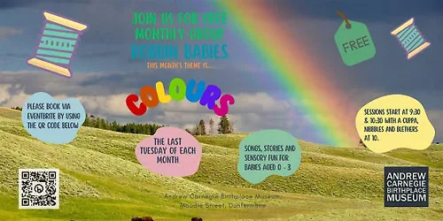 Bobbin Babies: Colours - 25 August 10:00 for 10:30 at Andrew Carnegie Birthplace Museum