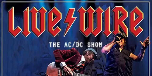 Livewire The AC/DC Show // Bilston The Robin