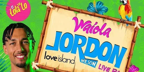 WAIOLA🌴 JORDON WILSON LOVE ISLAND LIVE PA 💖