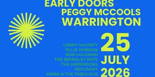 Early Doors at Peggy's 25th July at Peggy Mccools