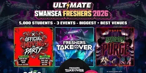 ULTIMATE SWANSEA FRESHERS 2026 ⚡️ Sold Out 15 years Running! 👕 FREE T-shirt with Every Ticket! at EDEN