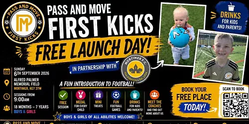 Pass and Move First Kicks- 18 months to 7 yrs at Mortimer , RG7