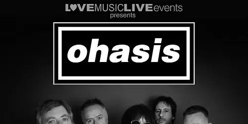 OHASIS (Tribute) - Warrington Irish Club - Sat 12th Dec 2026 at Daresbury Showground