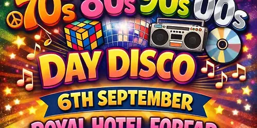 70s 80s 90s 00s Day disco at Royal Hotel