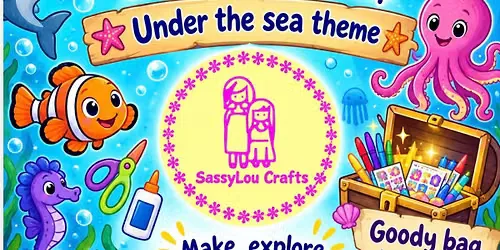 SassyLou Crafts Under the Sea Family Craft Workshop