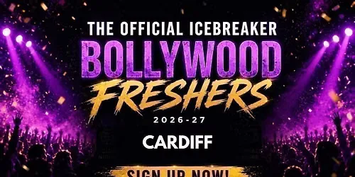 Cardiff Bollywood Freshers Icebreaker 2026-27 Signup - The Official Waitlist
