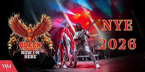New Year's Eve with Queen: Now I'm Here at Warrington Market
