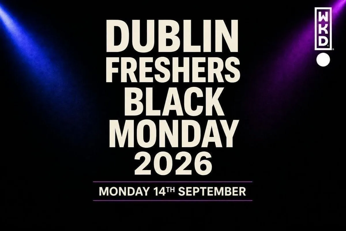 Dublin Freshers Black Monday 2026 - Presented by WKD at Button Factory