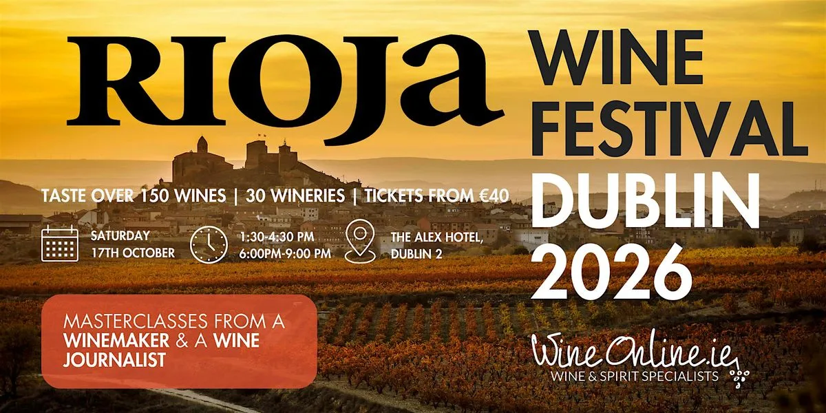 The Rioja Wine Festival 2026 by WineOnline.ie