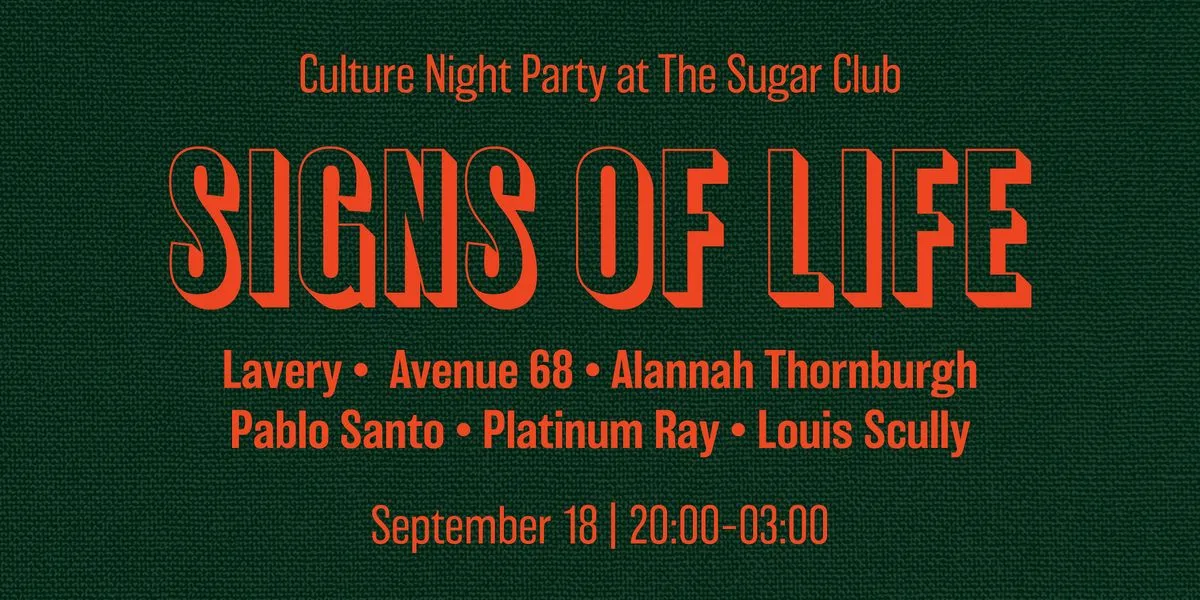 Culture Night Party w/ Lavery, Avenue 68, Alannah Thornburgh, Pablo Santo + at The Sugar Club