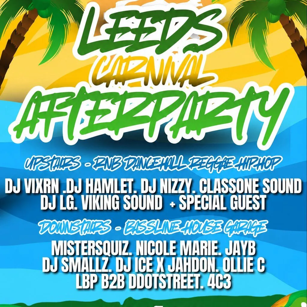 - Leeds Carnival After Party at Society Leeds
