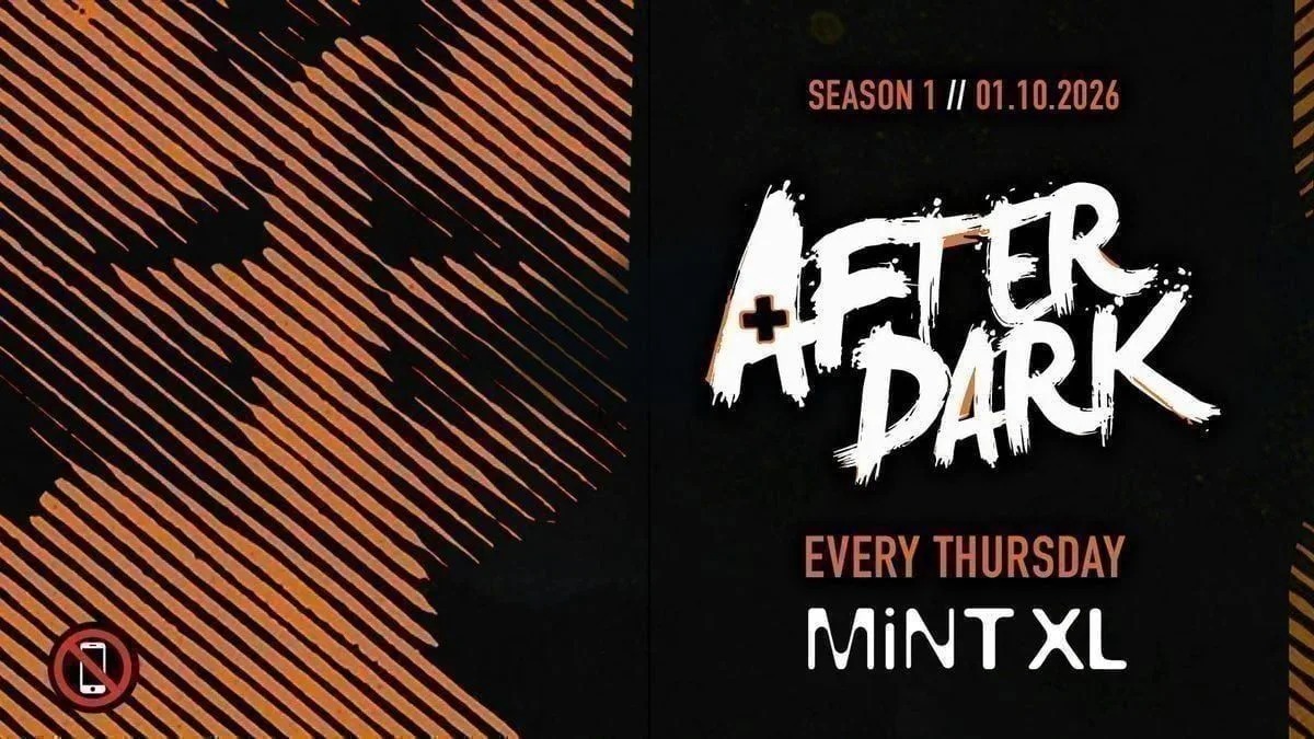 After Dark Thursdays @ MINT XL 🧡 🚨 TICKETS SELLING FAST 🚨