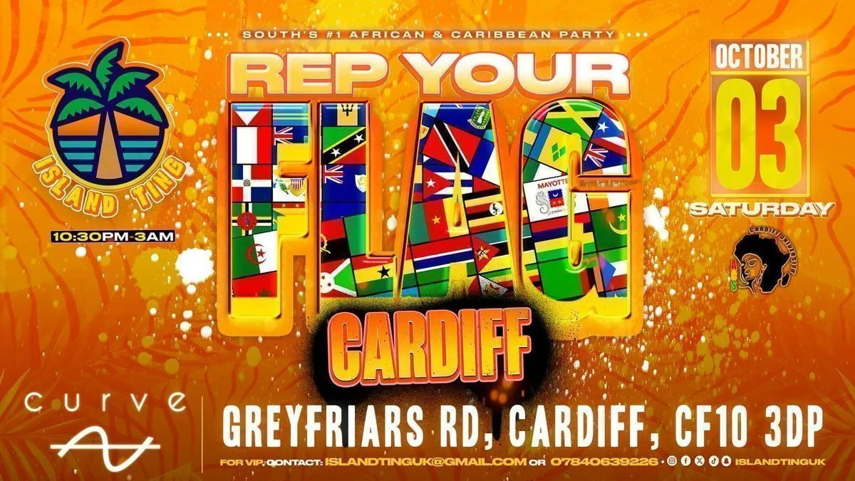 Rep Your Flag Cardiff 🌴 (Island Ting) 🔥 at Curve Room