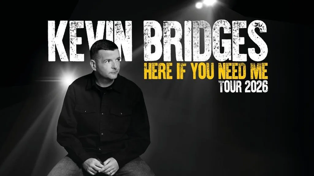 Kevin Bridges: Here If You Need Me at 3Arena