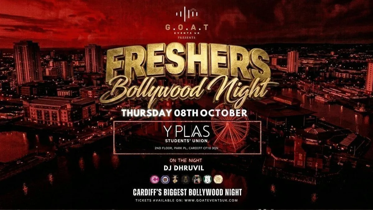 THE OFFICIAL BOLLYWOOD FRESHERS WELCOME PARTY - MASSIVE TAKEOVER | 08TH OCTOBER - CARDIFF at Y Plas Cardiff Students' Union