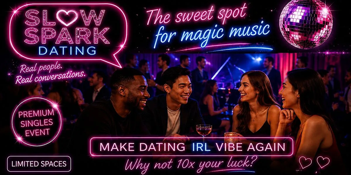 Slow Spark Dating Cardiff | 30s & 40s Premium Singles Social Mixer at The Piano Works - Cardiff