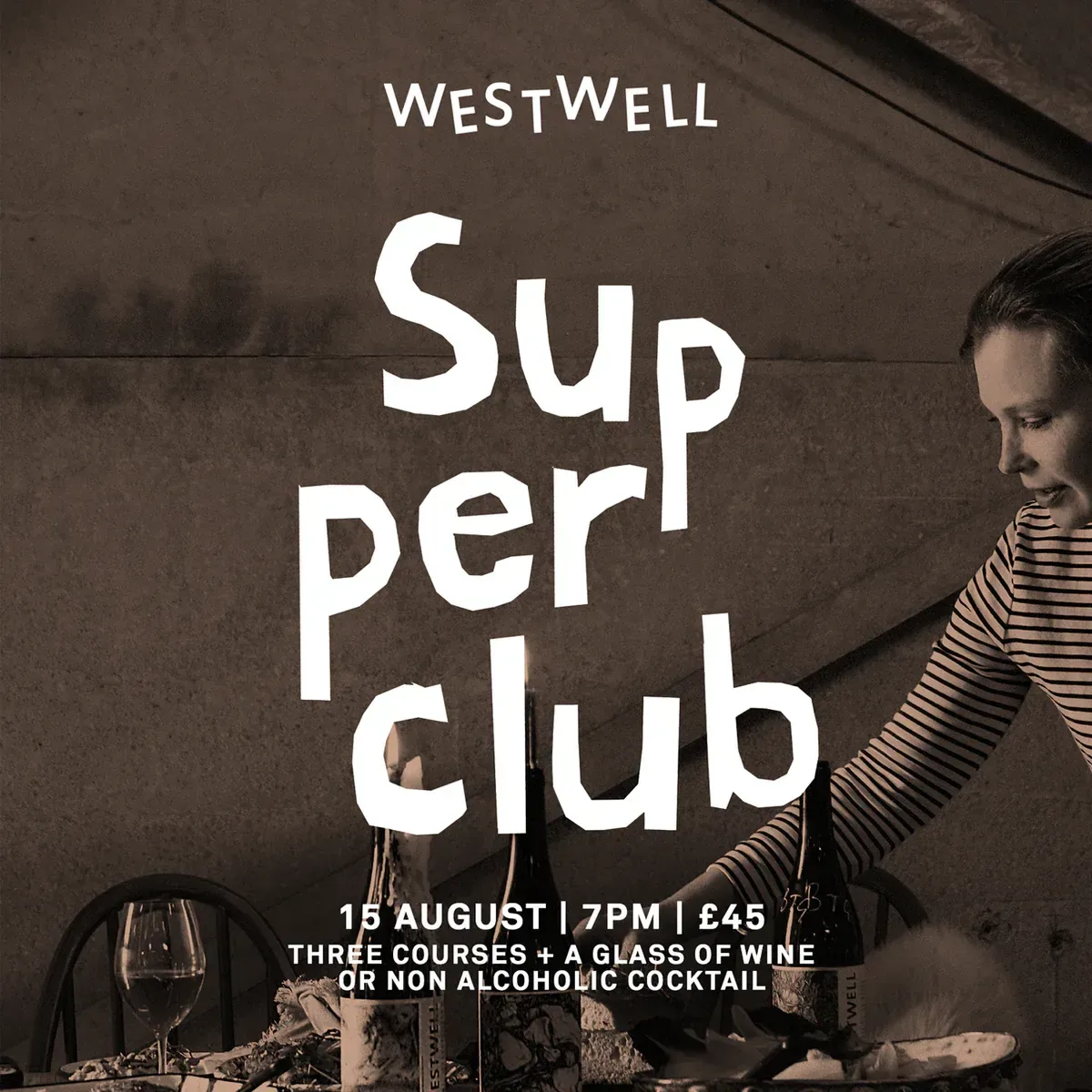 Supper Club | 15th August 2026 | 7pm at Westwell Wine Estates