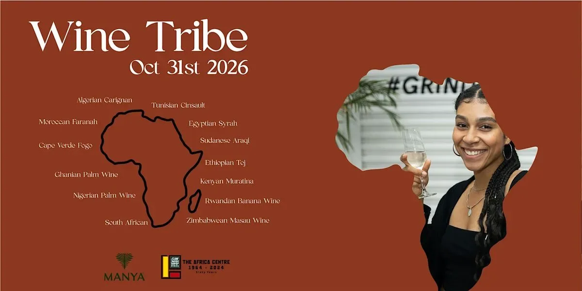 Wine Tribe Festival: African Wine Exhibition - Palm Wine by Manya & etc at The Africa Centre
