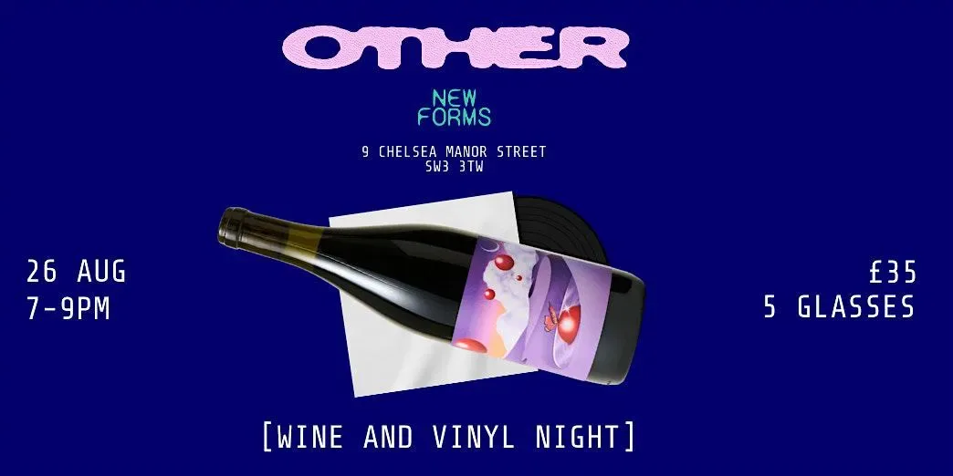 New Forms x OTHER Wines: Wines From Around The World