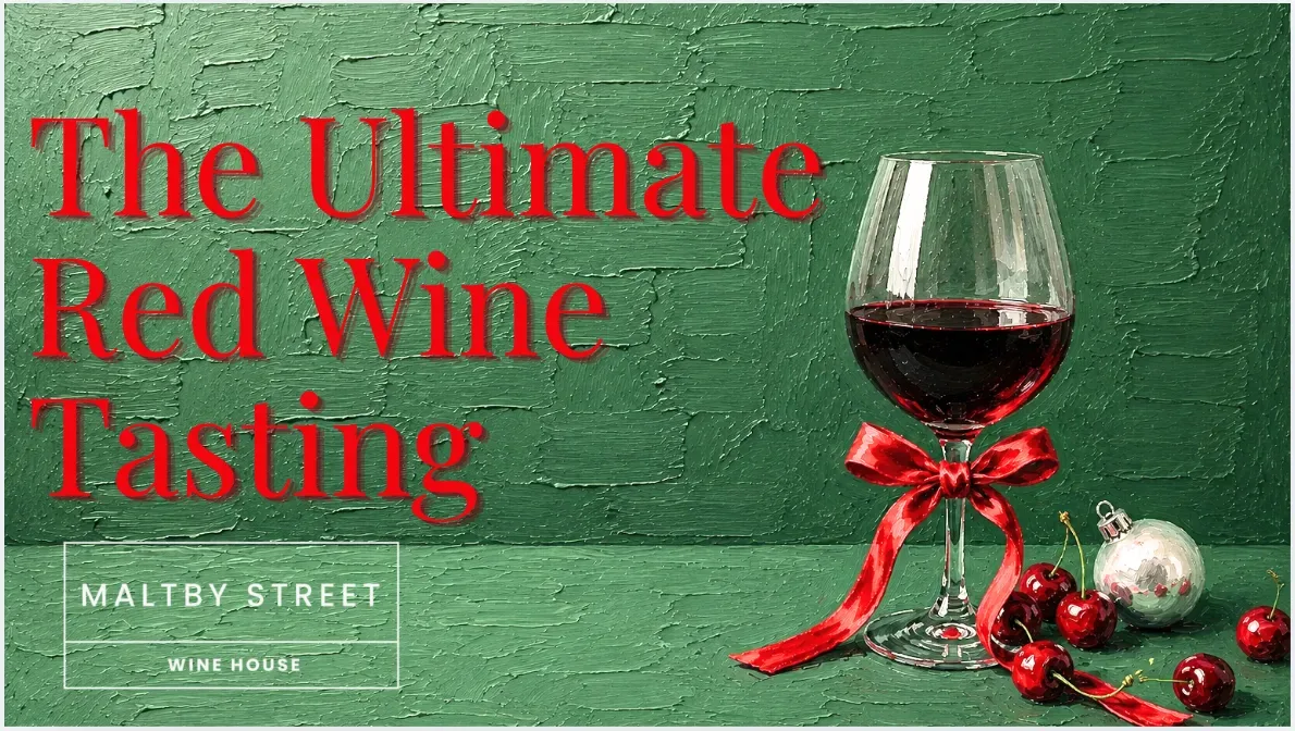 The Ultimate Red Wine Tasting at Maltby Street Wine House at Maltby Street Wine House