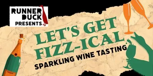 Let's get Fizz-ical - Wine Tasting at Runner Duck Wine Room