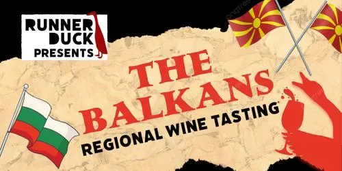 The Balkans - Wine Tasting at Runner Duck Wine Room