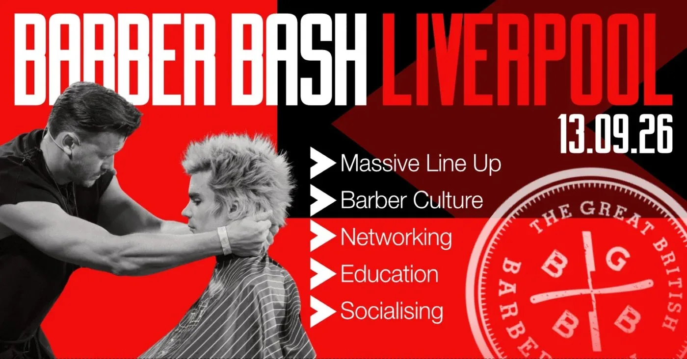 Liverpool Barber Bash - Barber Culture, Education & Socialising at Content