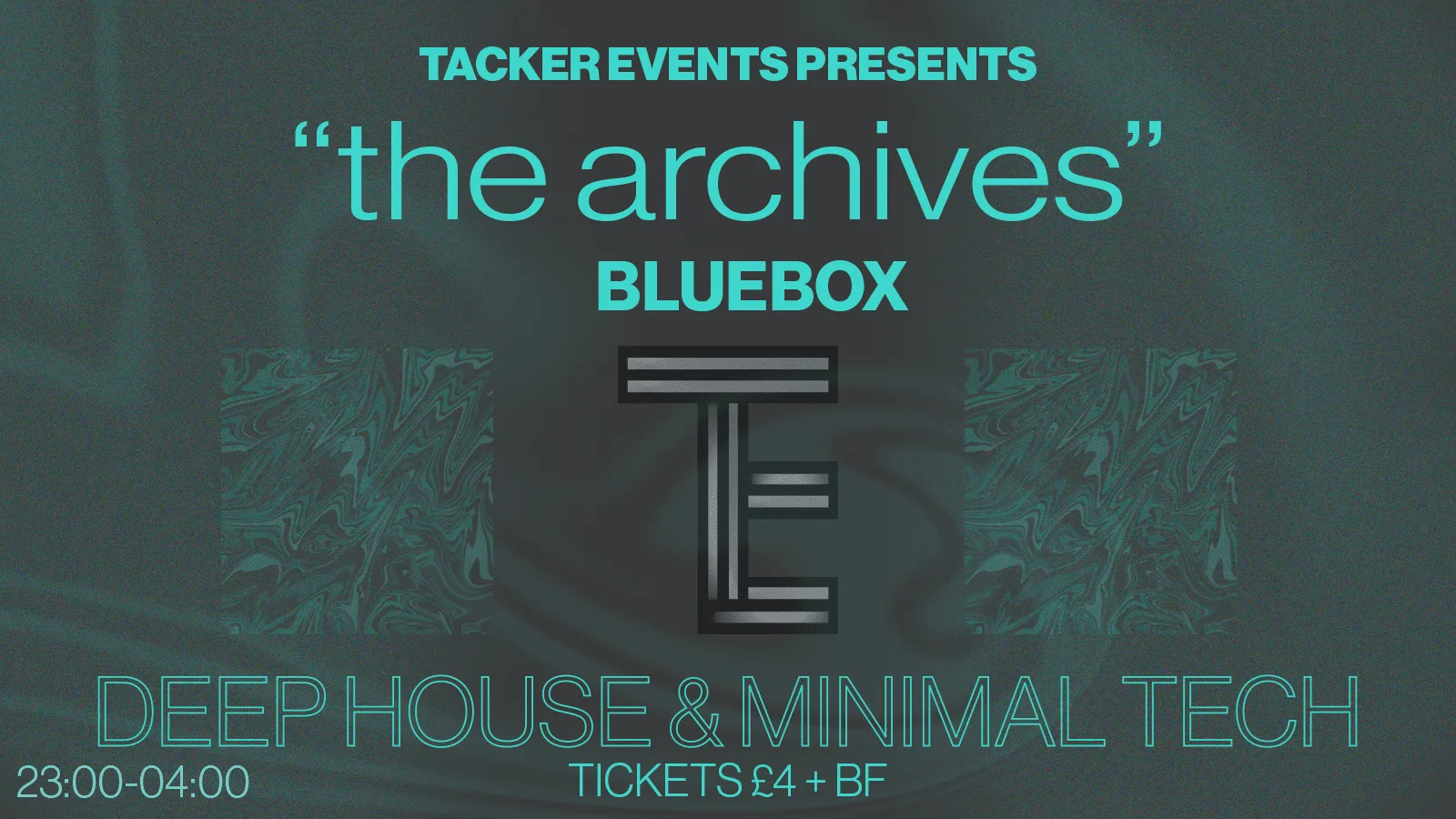Tacker Events presents the archives at BlueBox