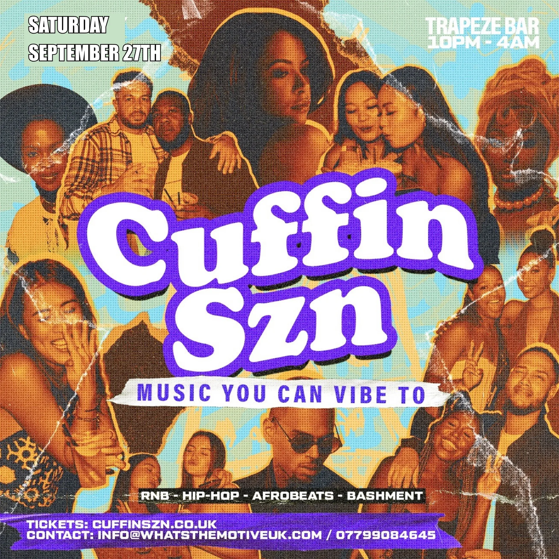 CUFFIN SZN - London's Biggest RNB Party (FREE B4 12AM) at Trapeze Bar
