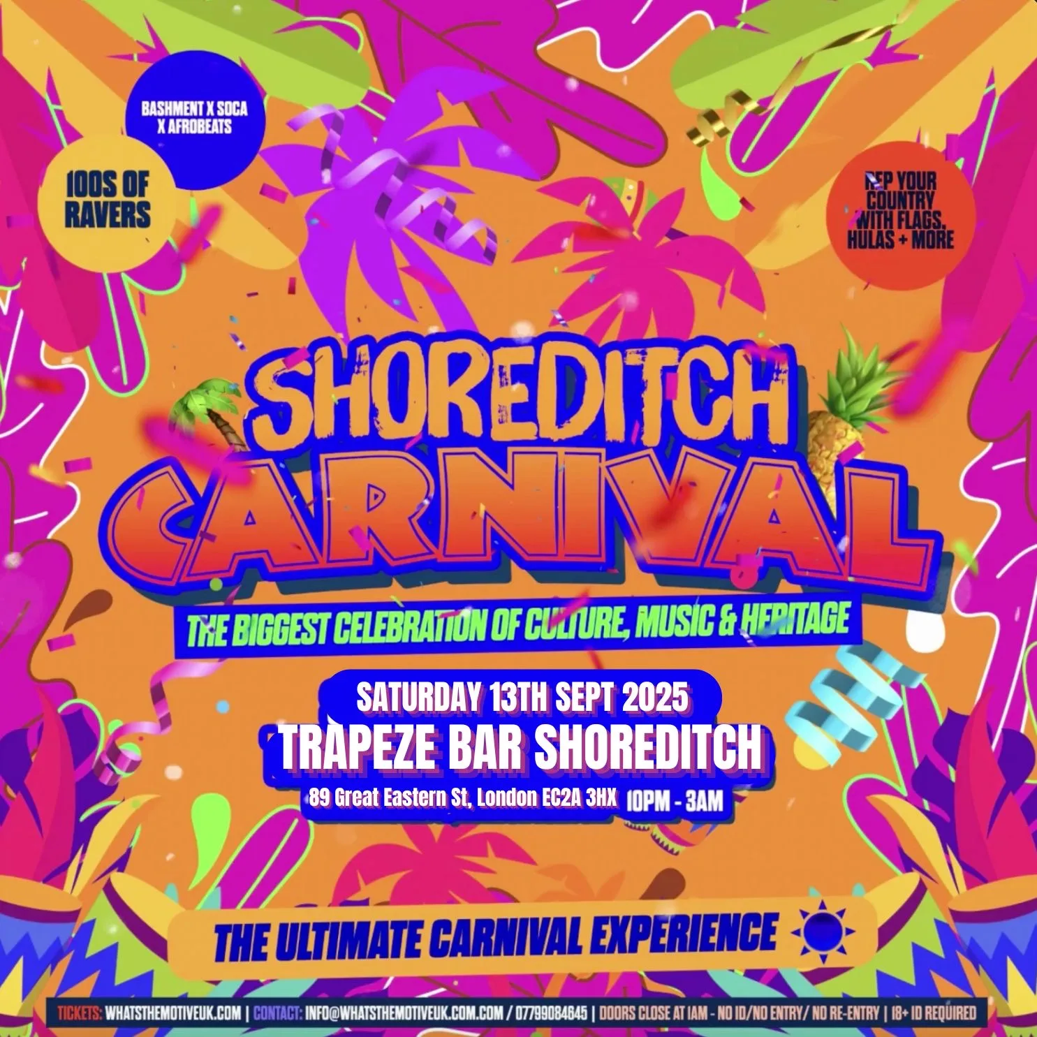 SHOREDITCH CARNIVAL - Shoreditch's LITTEST Carnival Party at Trapeze Bar