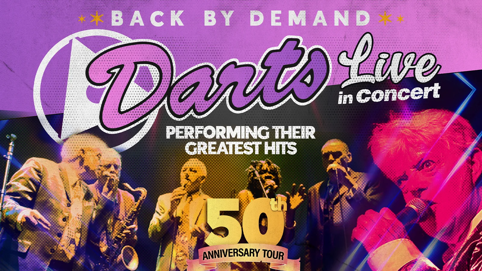 Darts Live in Concert β 50th Anniversary Tour at The Buttermarket