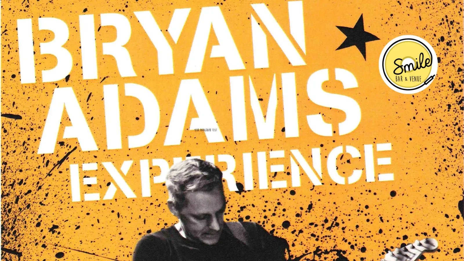 Bryan Adams Experience at Smile Bar and Venue