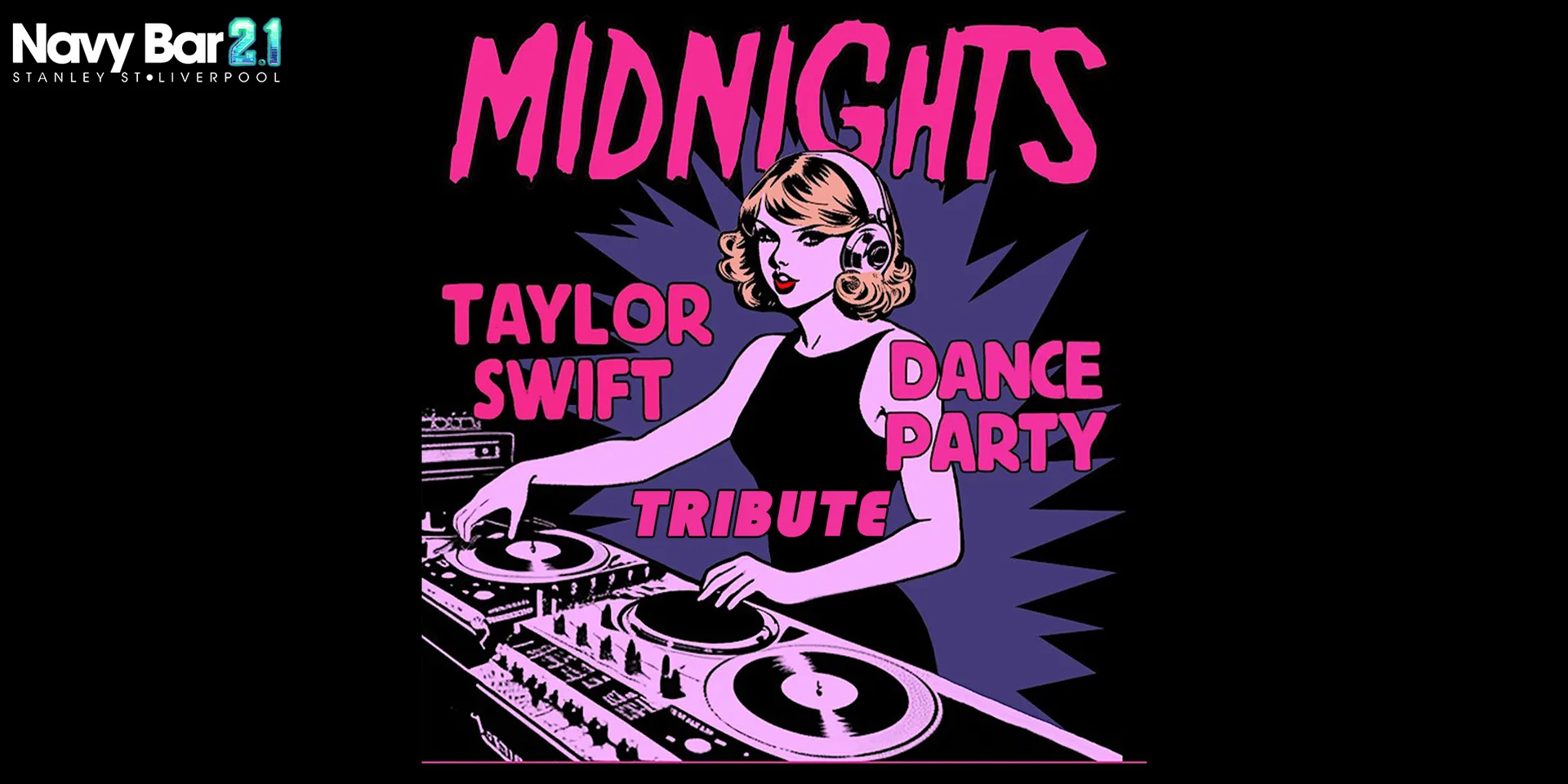 Taylor Swift Party with Live Tributes [Navy Bar 2.1] at Navy Bar 2.1