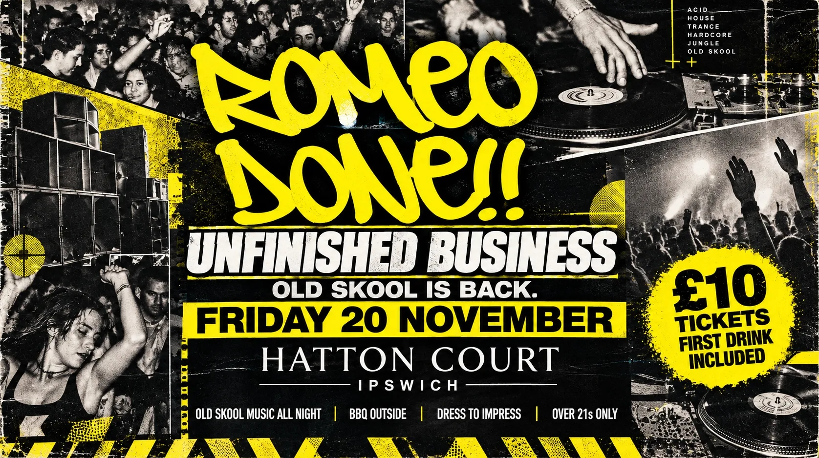 ROMEO DONE: UNFINISHED BUSINESS – The Old Skool Reunion at Hatton Court