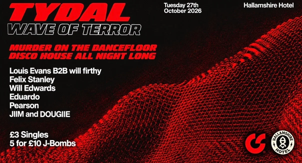 TYDAL – Wave of Terror at Hallamshire Hotel