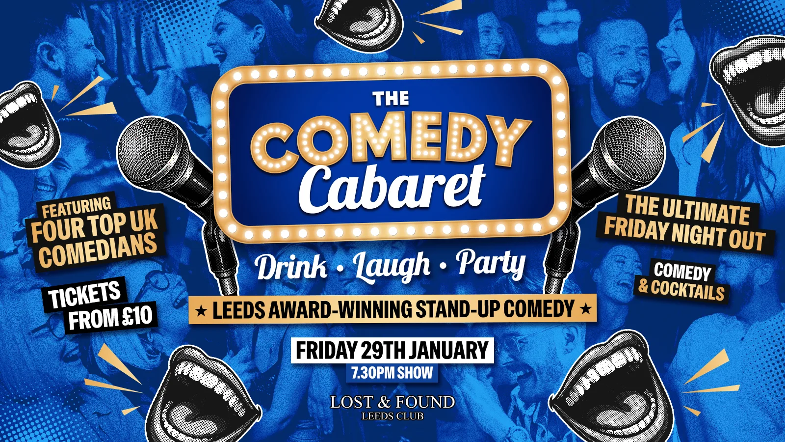 LEEDS COMEDY CLUB - 7:30pm Show 🎭 at Lost & Found Leeds Club