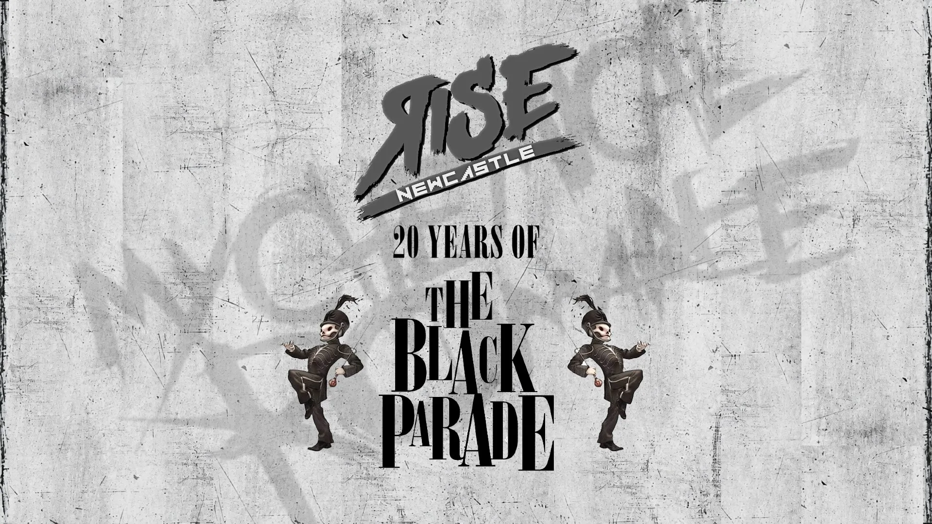 RISE: Welcome to the Black Parade
