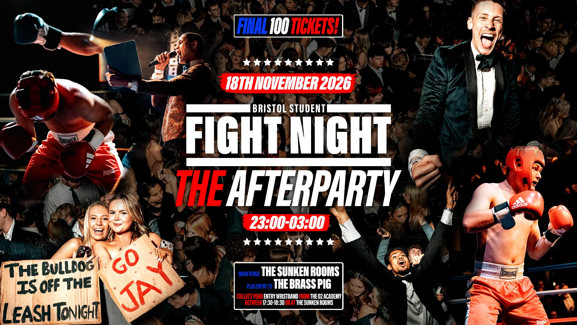 Bristol Student Fight Night Official After Party! at The Sunken Rooms