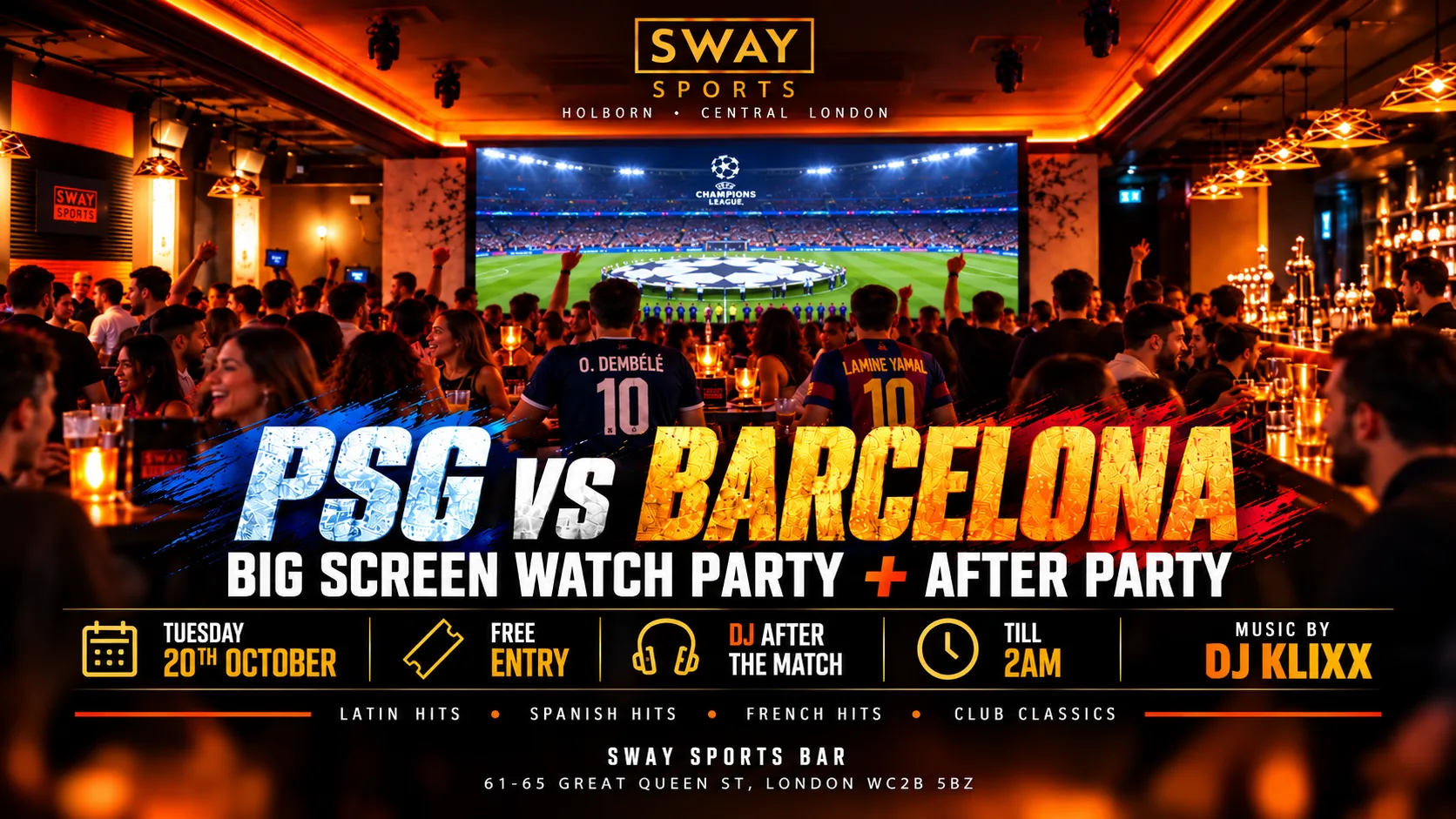 PSG VS BARCELONA | BIG SCREEN WATCH PARTY + AFTER-PARTY at Sway Bar